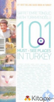 101 MUST SEE PLACES IN TURKEY