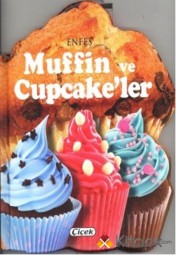 Enfes Muffin ve Cupcake'ler