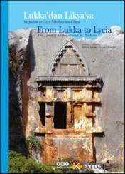 Lukka'dan Likya'ya / From Lukka to Lycia