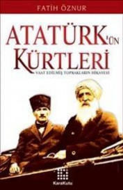 ATATÜRK´ÜN KÜRTLERİ