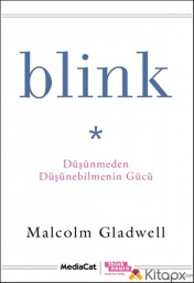 Blink (Düşünmeden Düşünebilmenin Gücü)