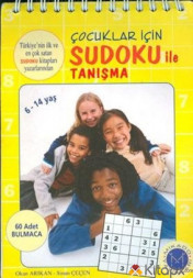 ÇOCUKLAR İÇİN SUDOKU İLE TANIŞMA