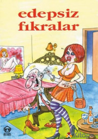 EDEPSİZ FIKRALAR