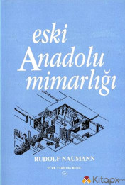 Eski Anadolu Mimarlığı