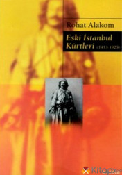 ESKİ İSTANBUL KÜRTLERİ (1453  - 1925)