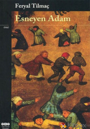 Esneyen Adam
