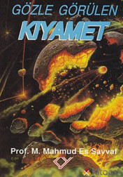 GÖZLE GÖRÜLEN KIYAMET