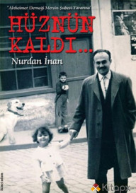 HÜZNÜN KALDI