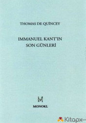 IMMANUEL KANT'IN SON GÜNLERİ