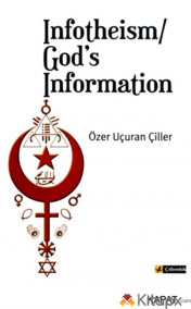 Infotheism / God's Information