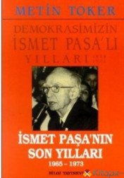 İSMET PAŞA´NIN SON YILLARI