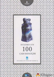 İSTANBUL'UN 100 CAM SANATÇISI