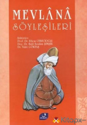 MEVLANA SÖYLEŞİLERİ