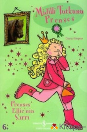 MİDİLLİ TUTKUNU PRENSES PRENSES ELLIE NİN SIRRI