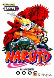 Naruto 8. Cilt - Canı Pahasına Savaşmak !
