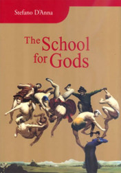 THE SCHOOL FOR GODS