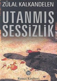 UTANMIŞ SESSİZLİK