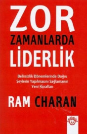 ZOR ZAMANLARDA LİDERLİK